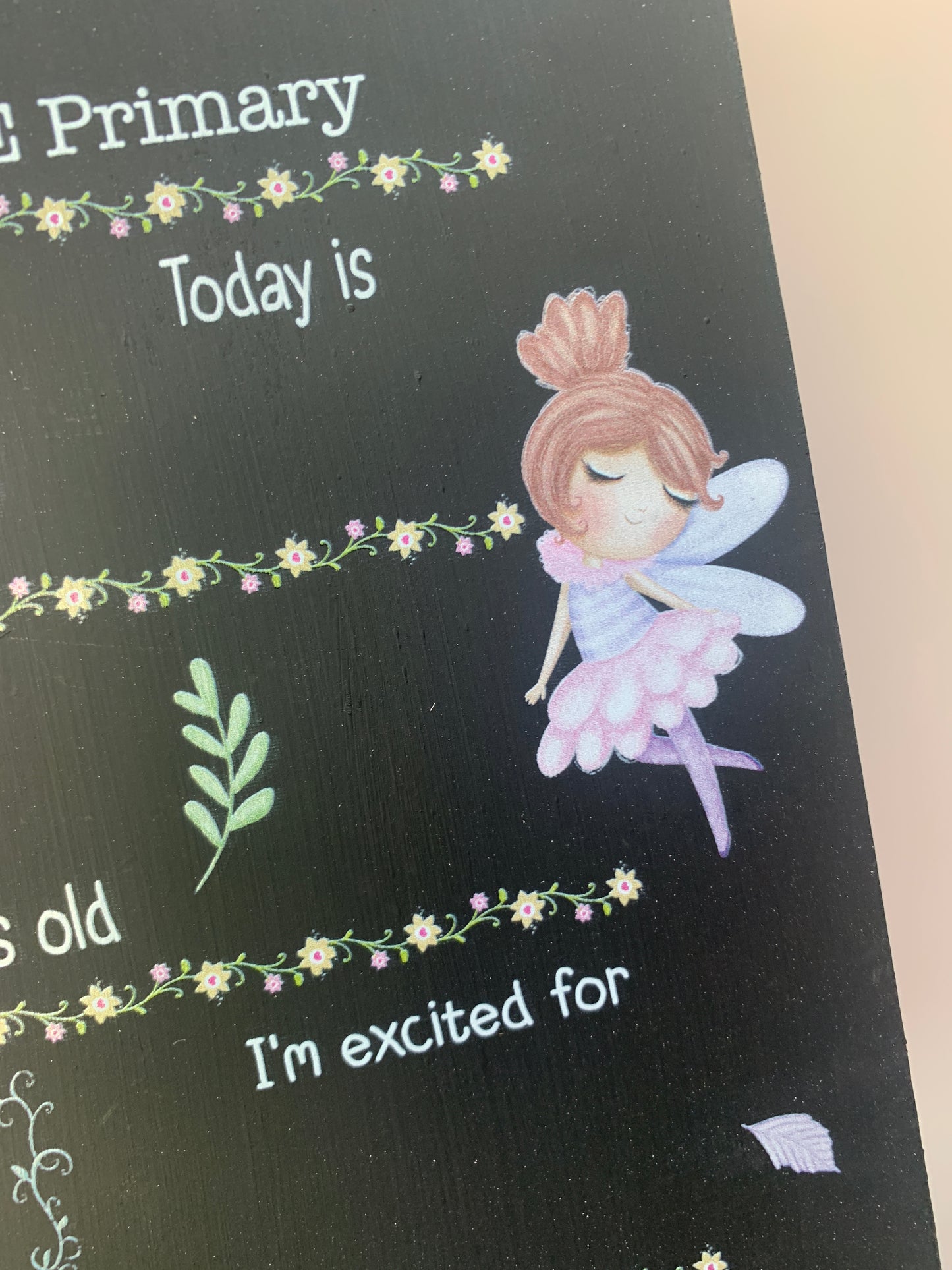 Fairy First AND last day of school sign