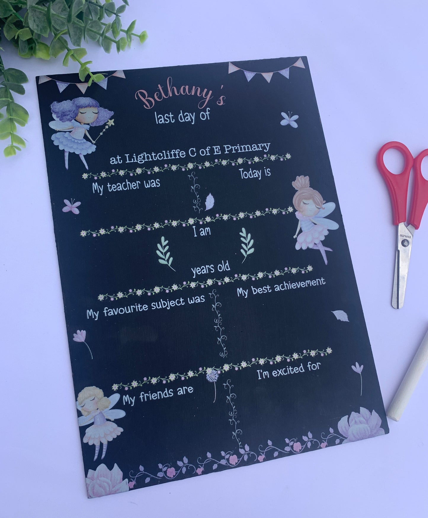 Fairy First AND last day of school sign