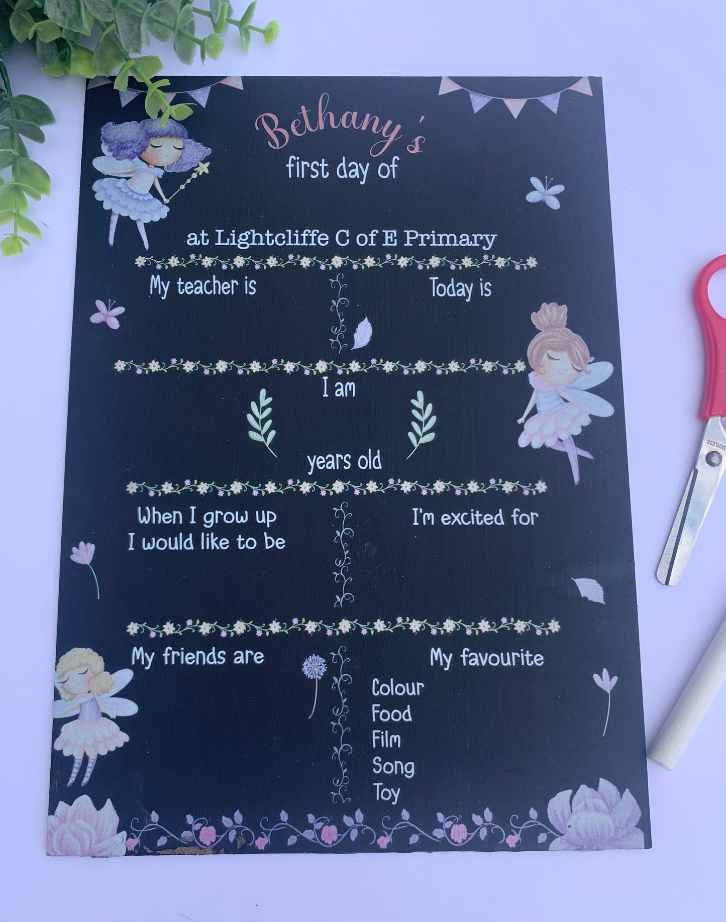 Fairy First AND last day of school sign
