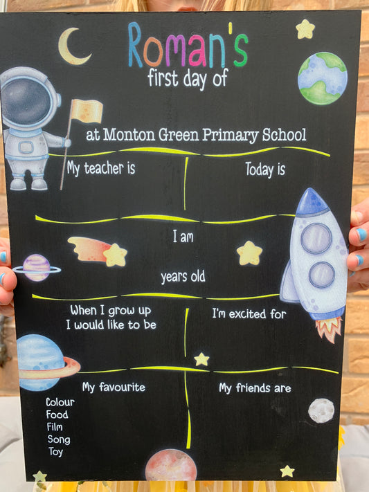 Space First AND last day of school sign