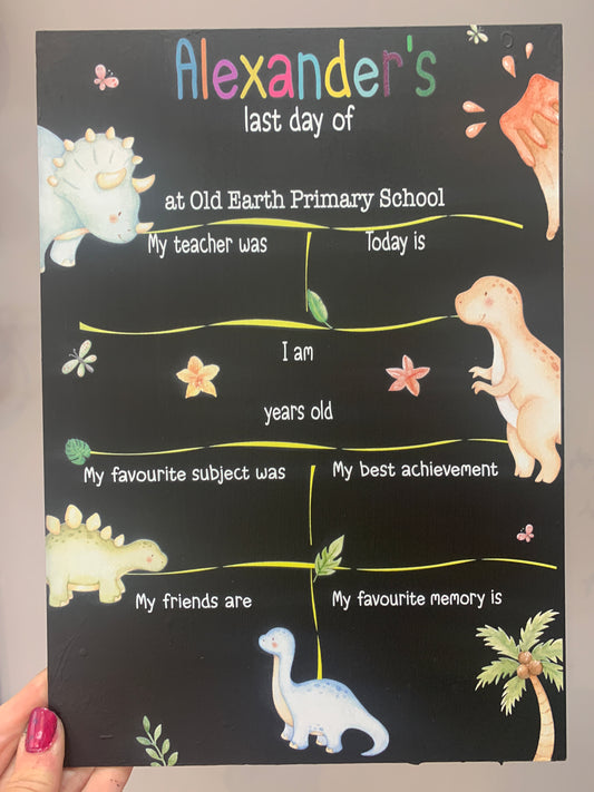 Dinosaur First AND last day of school sign